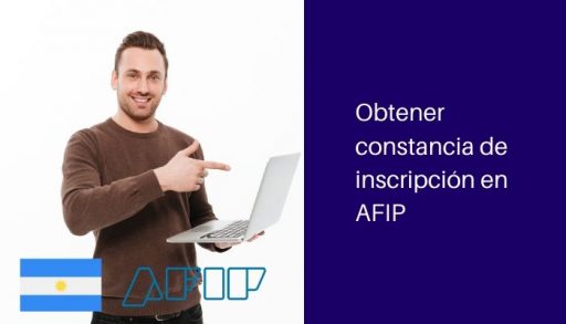 Obtener constancia de inscripción en AFIP por internet