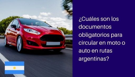 documentación para viajar en auto o moto en argentina