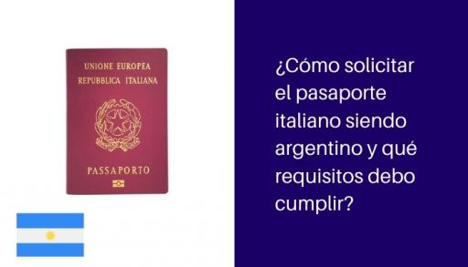requisitos solicitar pasaporte italiano siendo argentino