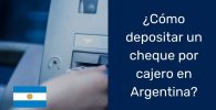 ¿Cómo depositar un cheque por cajero en Argentina?